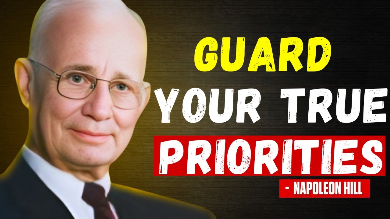 FOCUS On What Really Matters to You and Nothing Else | Napoleon Hill