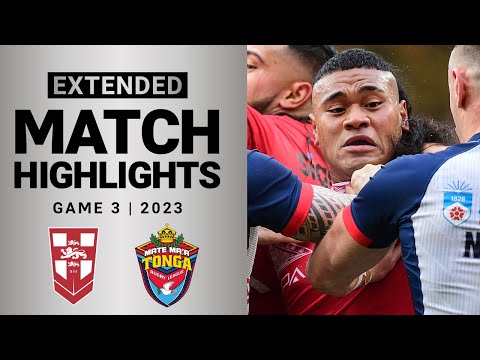 England v Tonga | Extended Highlights | International Rugby League | Third Test | 2023