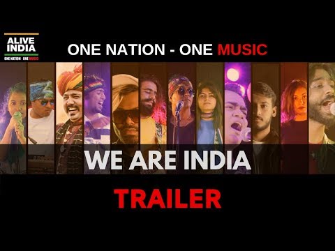 We Are India | Trailer | Alive India | One Nation - One Music