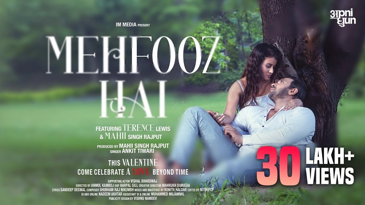 Mehfooz Hai Lyrics | Ankit Tiwari