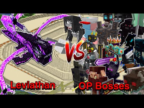 Minecraft |Mobs Battle| Leviathan (L_Ender 's Cataclysm)VS OP Bosses