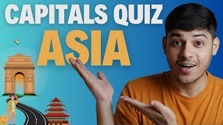 Only 1% Can Guess These Asian Capitals!