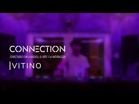 DJ Vitino - Connection x Casa Lunario