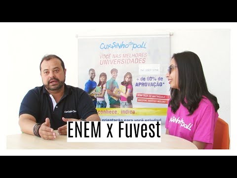 ENEM x FUVEST: Qual a diferença?