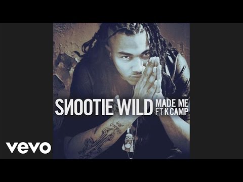 Snootie Wild - Made Me (Audio) ft. K Camp