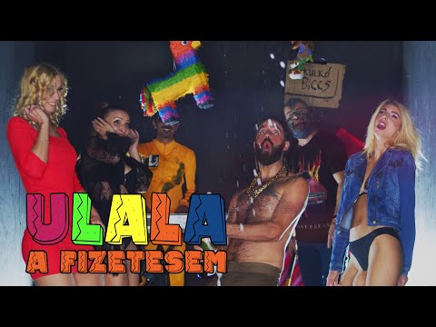 Sergio Santos ft. Varga Viktor -  Ulala a Fizetésem