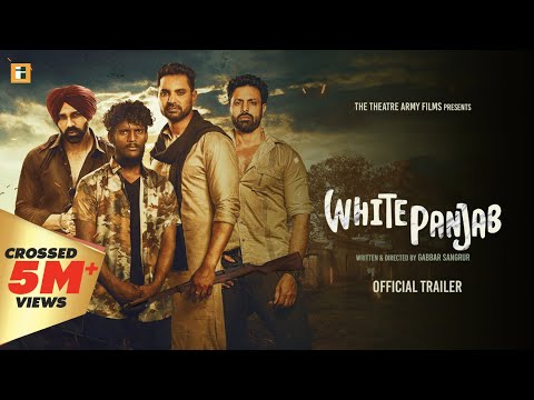 White Punjab (Official Trailer) Kaka | Kartar Cheema | Dakssh Ajit | Rabbi Kandola | Gabbar Sangrur