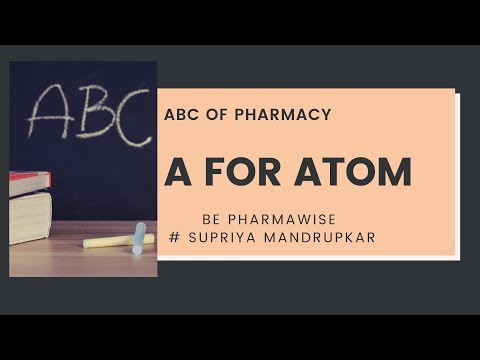 ABC of Pharmacy: A for Atom | Atomic structure # Be PharmaWise