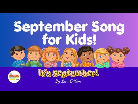 September Song for Kids - Month of the Year Song