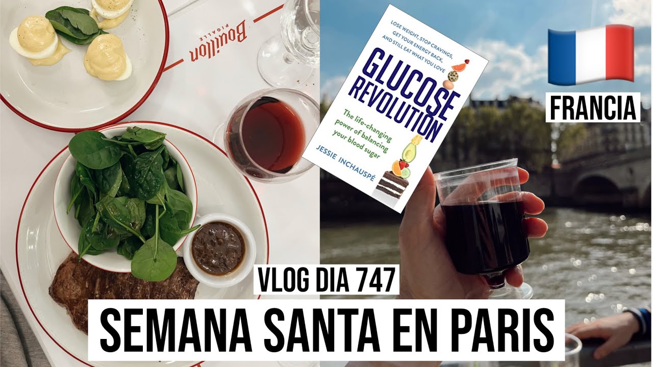 🇫🇷LIBRO: LA REVOLUCIÓN DE LA GLUCOSA | BOUILLON PIGALLE PARIS | VLOG 747 | Manu Echeverri