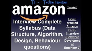 Amazon Interview preparation Syllabus - SDE1 and SDE2 complete syllabus - tutorial 2