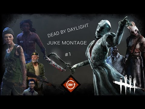 Dead By Daylight - Juke Montage #1
