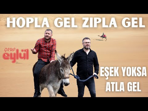 Grup Eylül - Hopla Gel Zıpla Gel