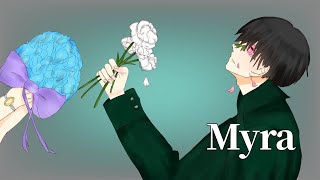 - 【男子校生が】Myra 歌ってみた