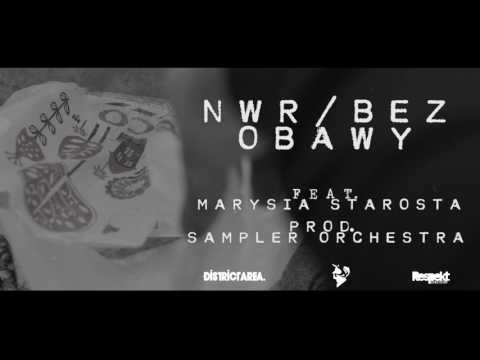 Video thumbnail for NWR / Bez obawy