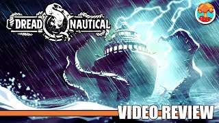 Review: Dread Nautical (PlayStation 4, Xbox One, Switch & PC) - Defunct Games