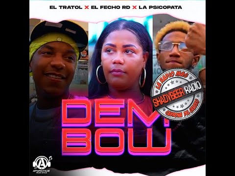 El fecho RD x El Tratol x La Sicopata   Dembow  (ShadyBeer Radio)