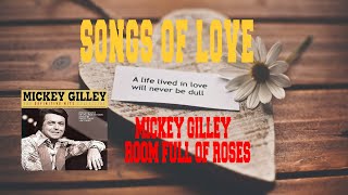 MICKEY GILLEY -  ROOM FULL OF ROSES