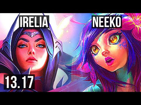 IRELIA vs NEEKO (TOP) | 6/1/6, 1000+ games, 1.4M mastery | NA Grandmaster | 13.17
