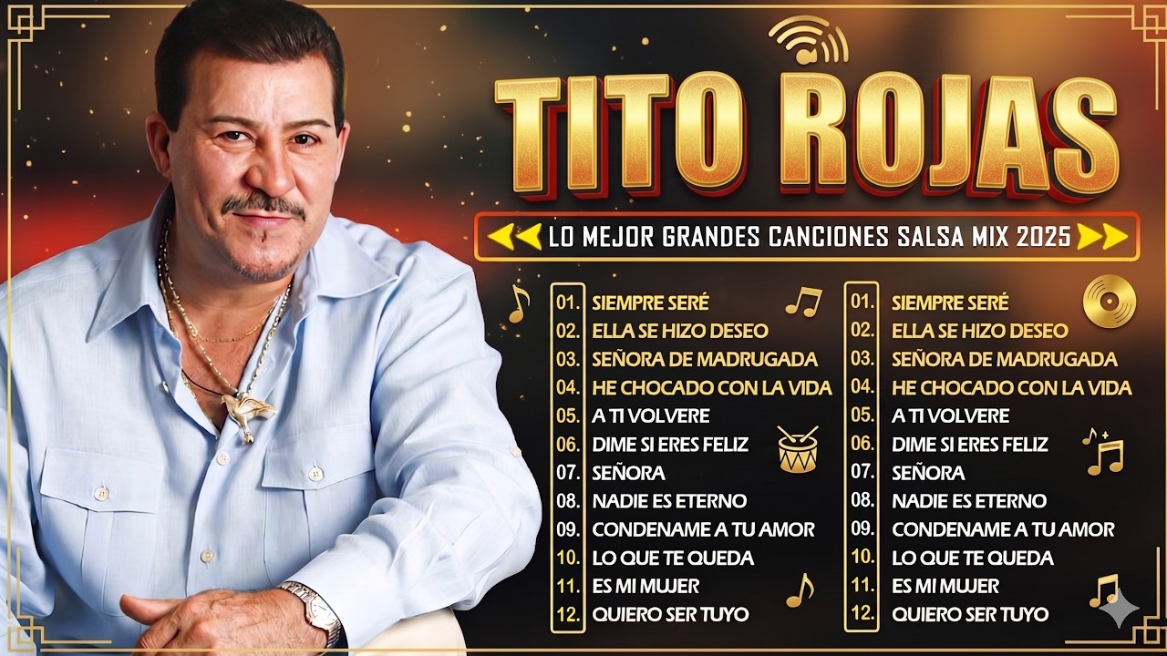 🔴🔴 TITO ROJAS MIX SALSA ROMANTICA 🏆 30 SALSA ROMANTICA MIX DE TITO ROJAS - SALSA CLASICA MIX 2026