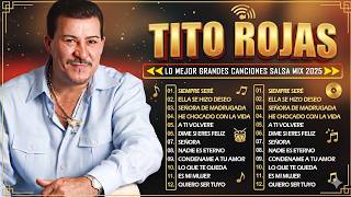 🔴🔴 TITO ROJAS MIX SALSA ROMANTICA 🏆 30 SALSA ROMANTICA MIX DE TITO ROJAS - SALSA CLASICA MIX 2026 MQDEFAULT Thumbnail
