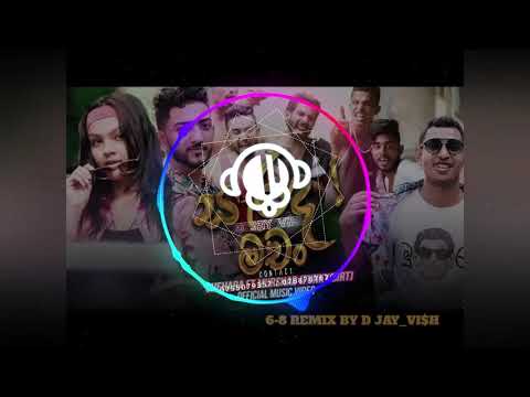 SARADA MACHAN( සැරද මචන්) 6-8 REMIX BY D JAY_VI$H