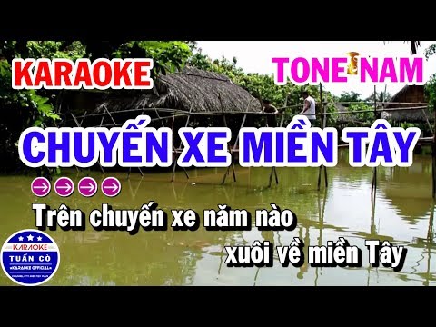 Karaoke Chuyến Xe Miền Tây | Nhạc Sống Tone Nam Beat | Karaoke Tuấn Cò