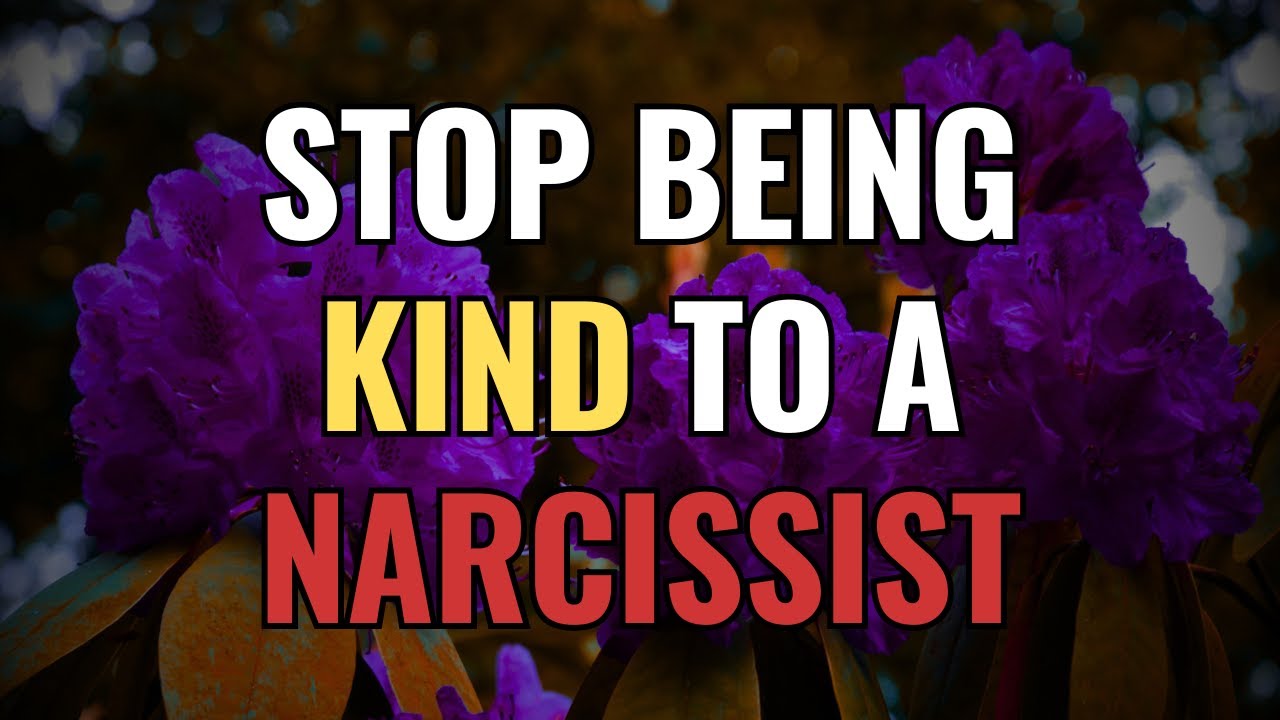 Stop Being Kind to a Narcissist | NPD | Narcissism | BehindTheScience