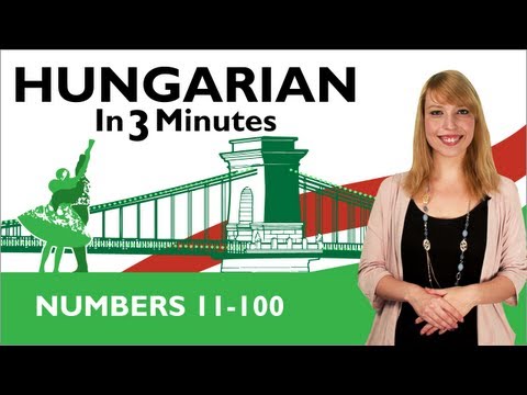 Learn Hungarian - Hungarian In Three Minutes - Numbers 11-100