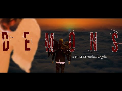 michvel angelo - Demons (Official Music Video)