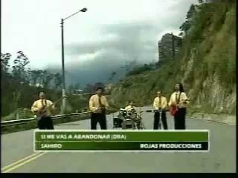 Sahiro Si me Vas Abandonar HD