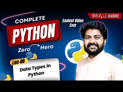 Data Types In Python Hindiurdu Lec 08 What Are Data Types In Python Python Programming