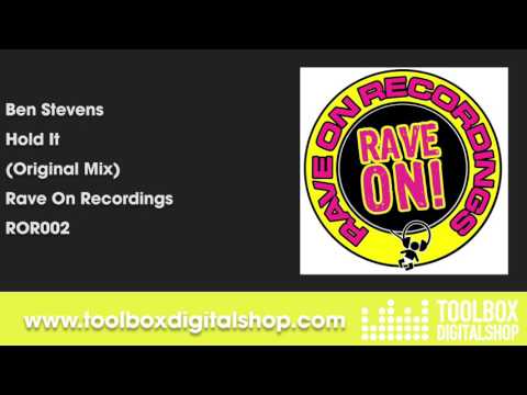 Ben Stevens - Hold It (Sam & Deano's Stinker Remix) (Rave On Recordings)