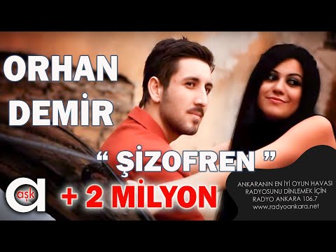 Orhan Demir - Şizofren