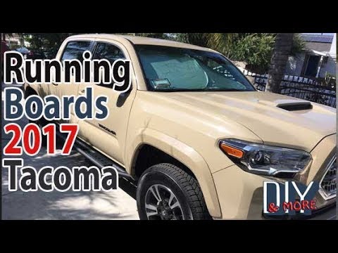 DIY HOW TO INSTALL RUNNING BOARDS 2017 TOYOTA TACOMA