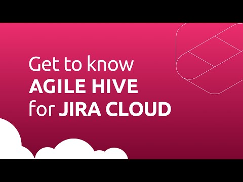 Agile Hive for Jira Cloud
