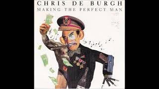 Chris de Burgh -  Making The Perfect Man (1992)