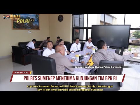POLRES SUMENEP MENERIMA KUNJUNGAN TIM BPK RI