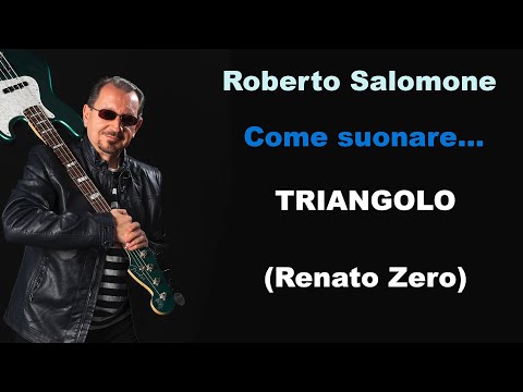 Tutorial "TRIANGOLO" (Renato Zero) - bassline by Roberto Salomone