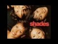 Shades - Eventually 