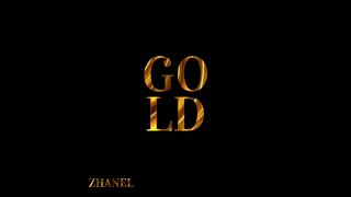 Zhanel - Gold (Official Audio)