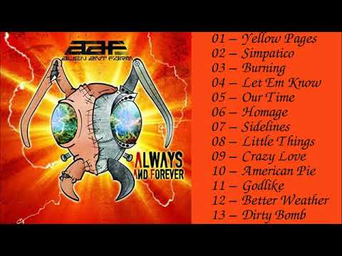 Alien Ant Farm â€“ Always and Forever Full Album 2019