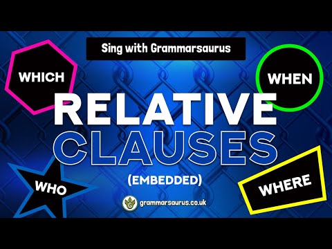 Sing with Grammarsaurus - Relative Clauses (Embedded)