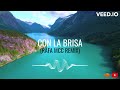 Con La Brisa (Rafa Mcc Remix) - Foudeqush & Ludwig Goransson
