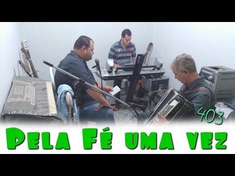 Samuka Com Eber Maciel e Jonas Benichio - Pela Fé uma vez - 403