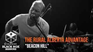 The Rural Alberta Advantage - "Beacon Hill"