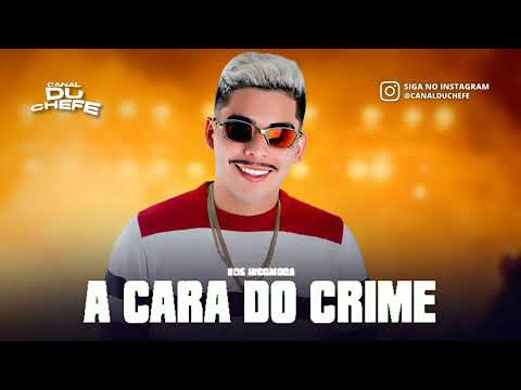 A Cara do Crime "NÓS INCOMODA" - Romarinho Mec