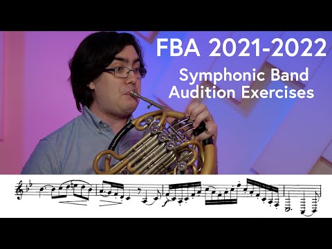 FBA 2021-2022 All-State Symphonic Band (11th-12th Grade) Audition Guide | Scott Leger, Horn
