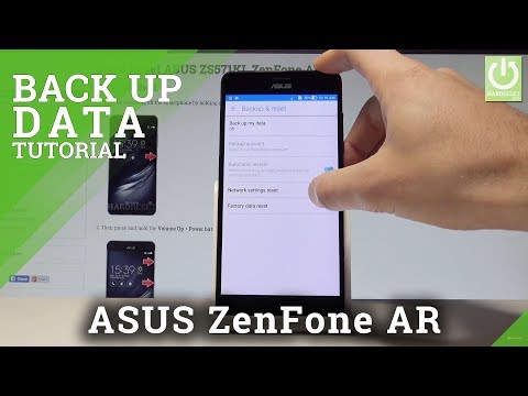 How to Back Up Data in ASUS ZenFone AR |HardReset.info