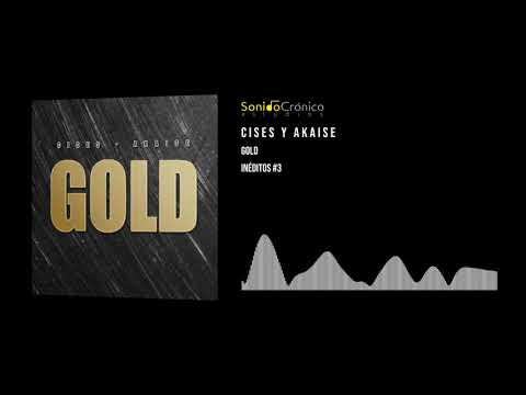 CISES & AKAISE - Gold